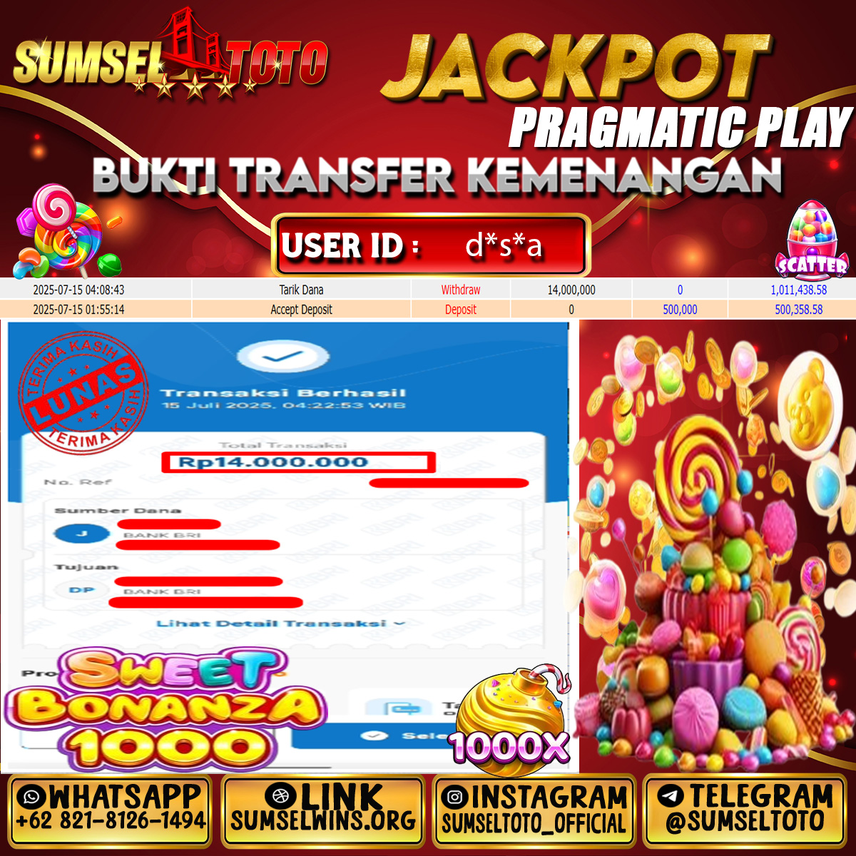 SUMSELTOTO JACKPOT SWEET BONANZA  Rp.14,000,000.,- LUNAS